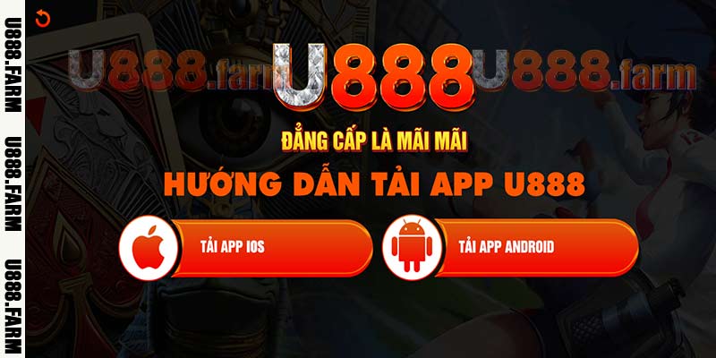 Hướng dẫn tải app U888 thành công 100%
